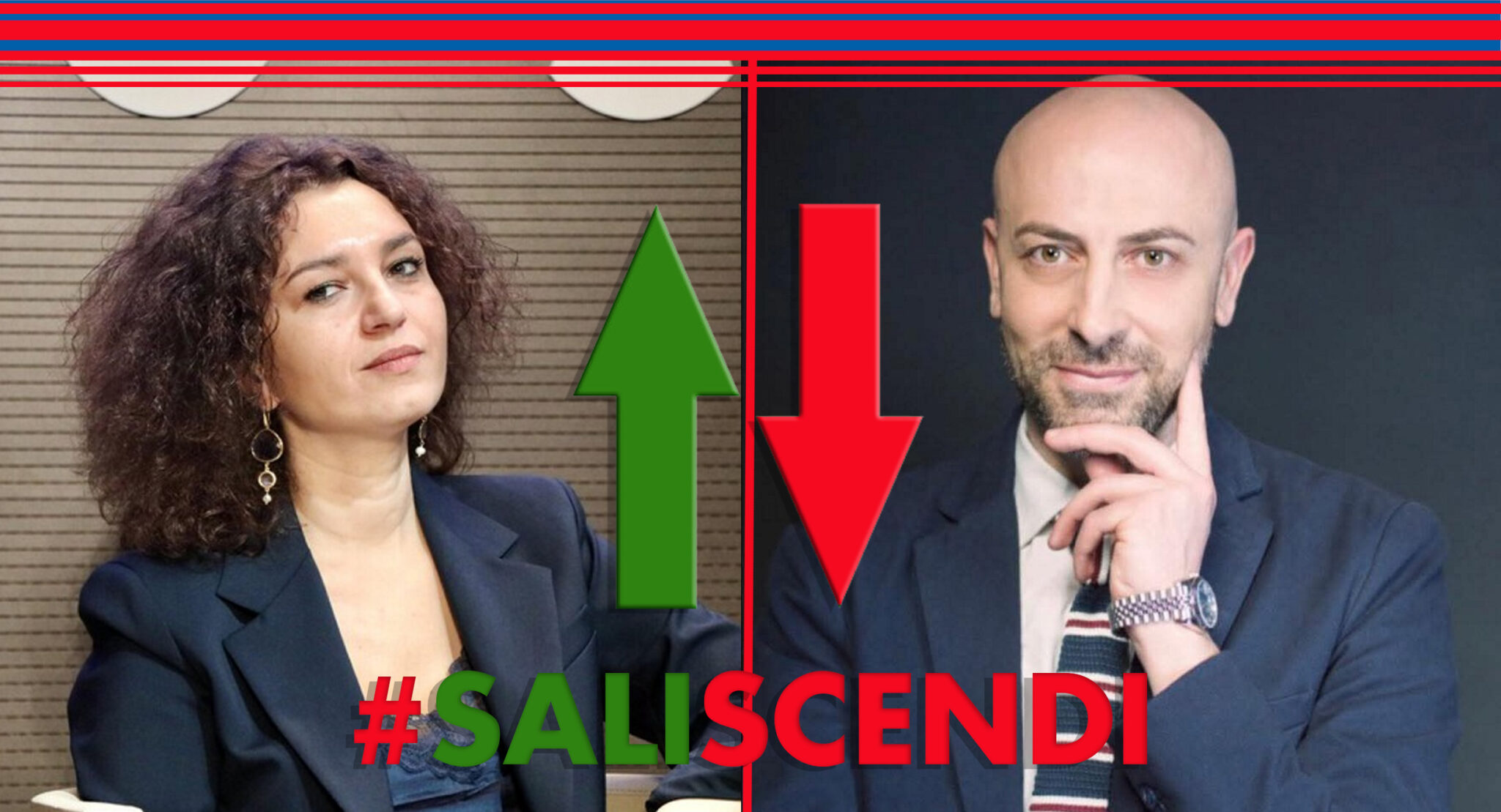 #SALISCENDI: 👍 MARGHERITA SARLI 👎 GIANLUCA MODARELLI