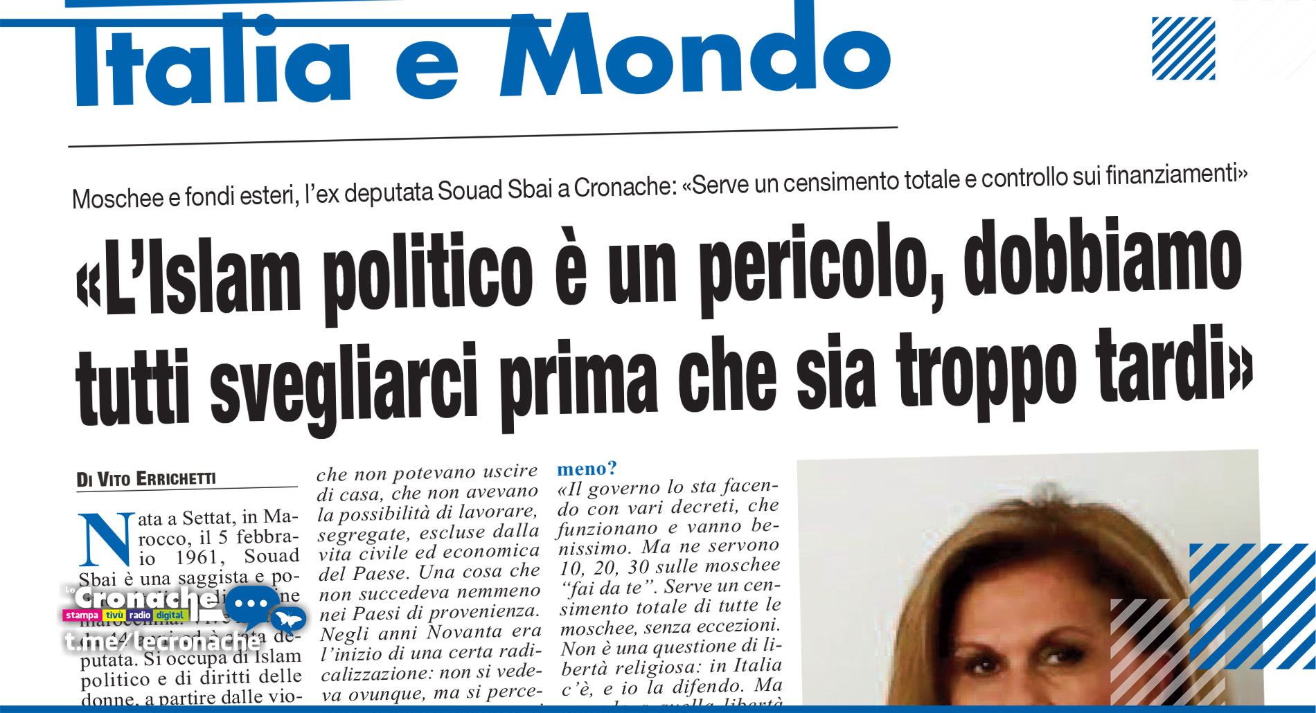 «L’ISLAM POLITICO È UN PERICOLO»