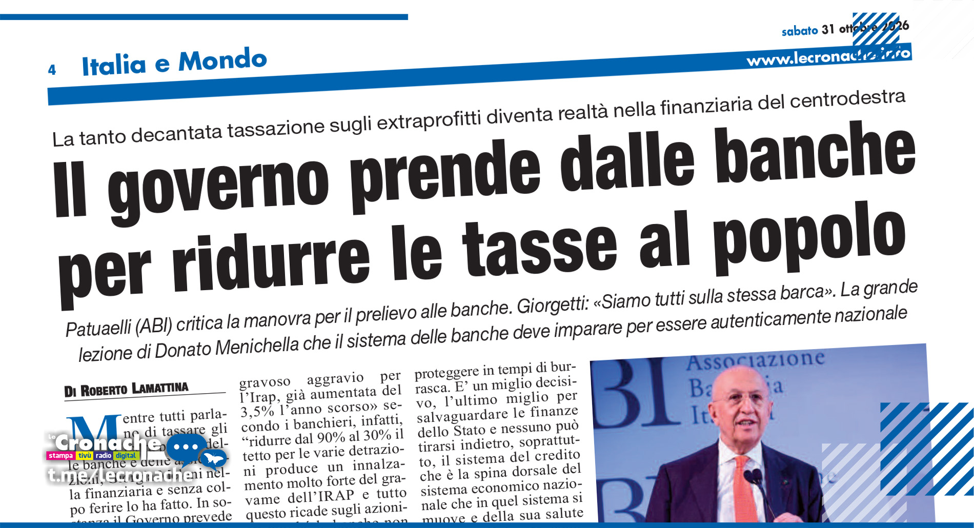 IL GOVERNO PRENDE DALLE BANCHE PER RIDURRE LE TASSE